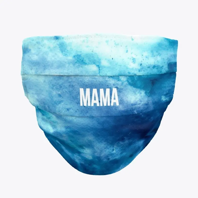 Blue Tie-Die Mama