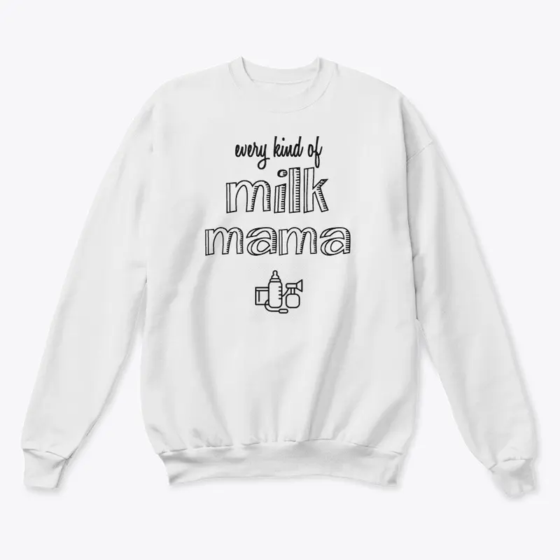 Every Milk Mama